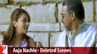 Deleted Scenes | Aaja Nachle | Madhuri Dixit | Konkona Sen | Kunal Kapoor