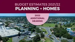 Budget Estimates 2021-2022 - Portfolio Committee No. 7 - 11 March 2022
