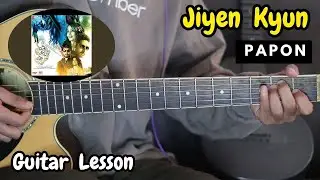 Jiyen Kyun - Papon | Guitar Lesson