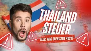 🚨 Steuer-Schock in Thailand: Was Expats JETZT wissen müssen! 🇹🇭💰 #ThailandSteuern