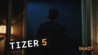 BLOK 27 | Trejler