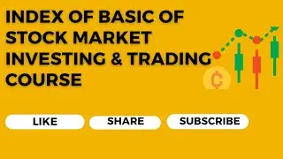 Index Of Basic Of Stock Market Investing And Trading Course