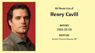 Henry Cavill Movies list Henry Cavill| Filmography of Henry Cavill