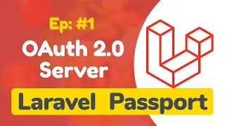 #1 — Реализация сервера OAuth2 для Laravel Passport