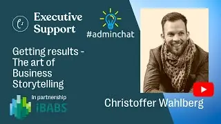 Getting results - The art of Business Storytelling - Christoffer Wahlberg