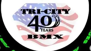 Tri city BMX 40th season.