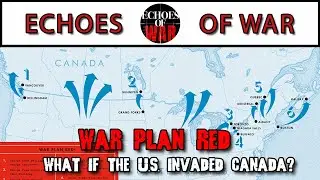 War Plan Red Explained: What If the U.S. Invaded Canada?