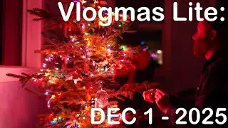 VlogMas Lite Dec 1 2025