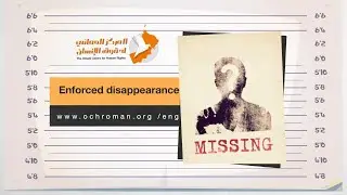 Enforced disappearance - #Oman #HumanRights