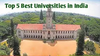 Top 5 Best Universities  In India | Best Universities In India 2023 | University Rankings 2023