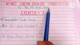 Oxford junior English translation ka exercise 9#sp tutorial240# by sp sir