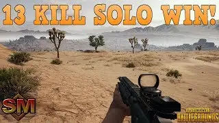 13 KILL SOLO WIN ON MIRAMAR! - PLAYERUNKNOWN'S BATTLEGROUNDS