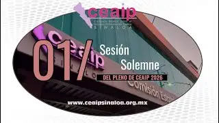 Sesión Solemne de Pleno CEAIP 01/26
