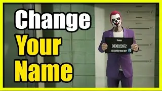 How to Change your Character Name in GTA 5 Online (Fast Tutorial)