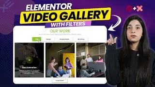 Elementor Video Gallery with Filters (Complete Setup)
