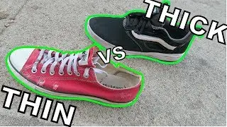 THIN SKATE SHOES vs THICK SKATE SHOES