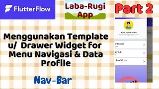 Flutterflow Tip 5.2: [Part 2] How Saved Widget Template can help building DRAWER for Navigation Menu
