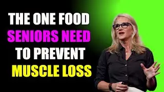 The One Food Seniors Need to Prevent Muscle Loss|| Mel Robbins' formula