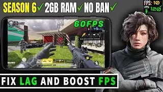 COD Mobile  Season 6 Lag Fix & FPS BOOST  - GFX Tool & Config File for Any Device No FPS Drops
