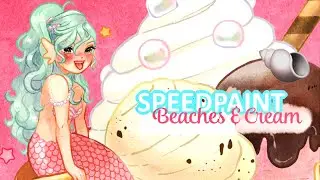 SPEEDPAINT | Beaches & Cream 🐚🍨