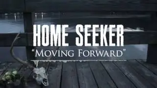 Home Seeker - Moving Forward