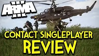 ArmA 3 Contact DLC ► Singleplayer Review [SPOILERS!] An Analysis and Buyer's Guide!
