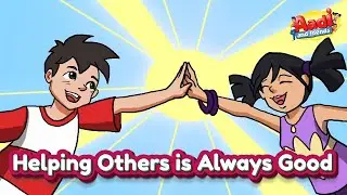 Helping Others is Always Good | Helping Hands Cartoon, Story by Aadi and Friends