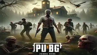 PUBG PC new ZOMBIE MODE || MR_P || #playerunknownsbattlegrounds