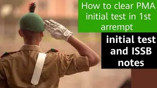 Clear PMA Initial Test in first attempt ISSB notes