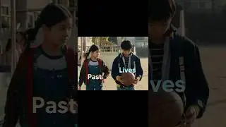 Past Lives (Movie Edit)🎬💫#shorts #film #movies