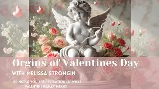 Origins of Valentines Day