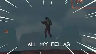 Lethal Company [MONTAGE] - ALL MY FELLAS 🕺🏼 - edit