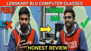 Lenskart BLU Computer Glasses Review Hindi: 2 Months After Use | Best Glasses for Eyes? 👀 