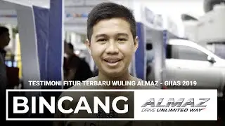 Testimoni Fitur Terbaru Wuling Almaz - GIIAS 2019