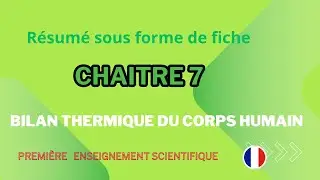 Chapitre 7 : le bilan thermique du corps humain :