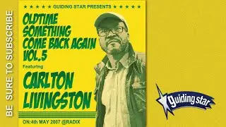 OLDTIME SOMETHING COME BACK AGAIN VOL.5 feat.CARLTON LIVINGSTON