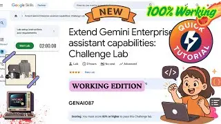 Расширение возможностей корпоративного помощника Gemini: Задание #GENAI087 #qwiklabs #googlecloud