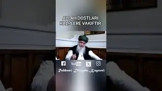 ALLAH DOSTLARI KALPLERE VAKIFTIR & ŞEYH MEHMET PEHLİVANLI HZ