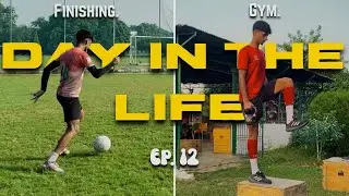 Day In The Life Of A Footballer In INDIA 🇮🇳⚽️Ep. 12