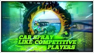 CAR SPRAY LIKE COMPETITIVE PLAYERS  BGMI SCRIMS TOURNAMENT FRAGS  GRIND FOR BGIS S2 | GRIND FOR BMOC