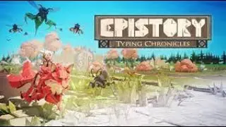 Epistory Typing Chronicles | Full Gameplay | No Commentary | SilentHox