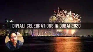 Diwali Celebrations in Dubai 2020 | Deepavali Celebrations Dubai