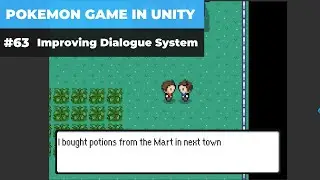 Make A Game Like Pokemon in Unity | #63 - Improving Dialogue & Interaction System