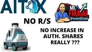 AITX STOCK NEWS TODAY, NO R/S, NOT INCREASING AUTH. SHARES?? REALLY?? AITX UPDATE