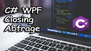 C# WPF - Closing Methode | C# Programming Tutorial #coding #programming #csharp