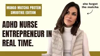 nurse entrepreneur - day in the life, social media 2026, high protein smoothie, adhd, motherhood