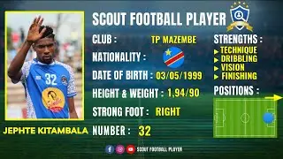 JEPHTE KITAMBALA 🔵 FORWARD 🔵 TP MAZEMBE 🔵 BEST OF 2023