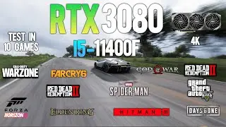 RTX 3080 + i5 11400F : Test in 10 Games at 4K - RTX 3080 Gaming