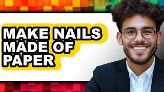 How To Make Nails Made Of Paper - Step By Step