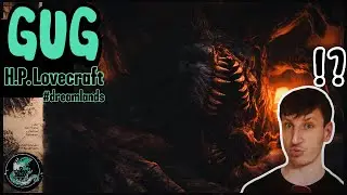 GUG &ndash; Potw&oacute;r z Krainy Sn&oacute;w | Deep Dive Lovecrafta i Mit&oacute;w Cthulhu